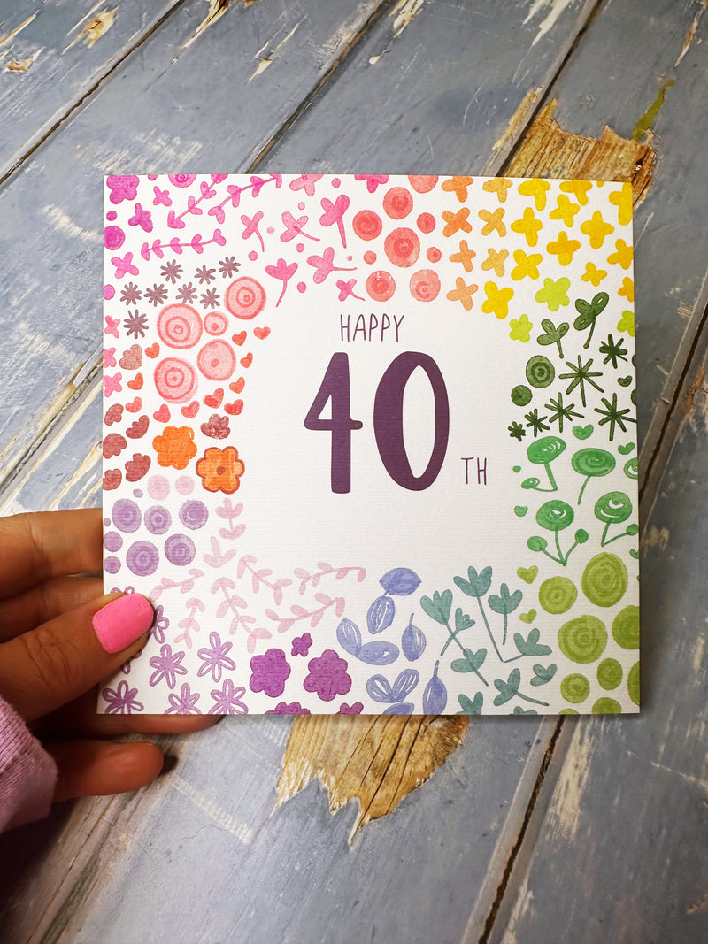 Floral Happy 40th Birthday Card - Personalised