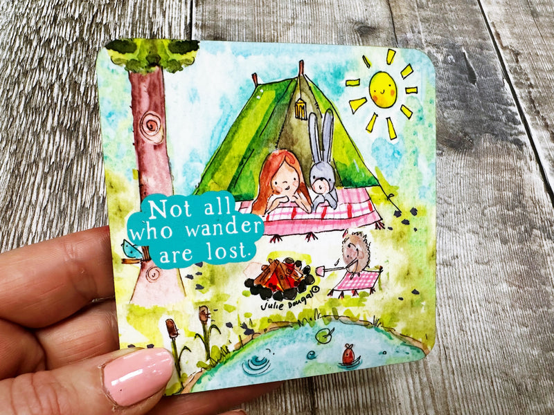 Not all who wander are lost Square Melamine Coaster