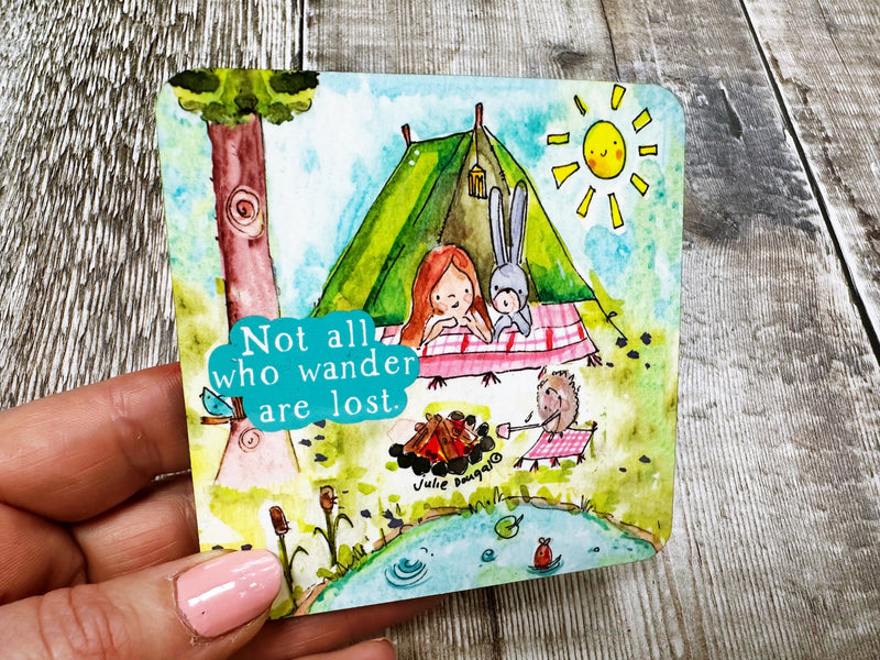 Not all who wander are lost Square Melamine Coaster