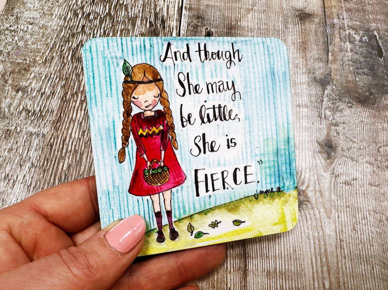 Though she may be little, she is Fierce Square Melamine Coaster