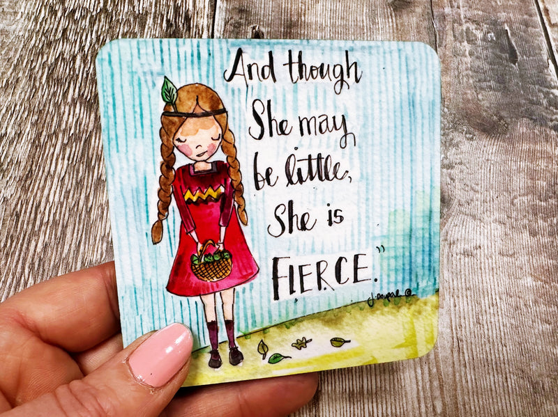 Though she may be little, she is Fierce Square Melamine Coaster