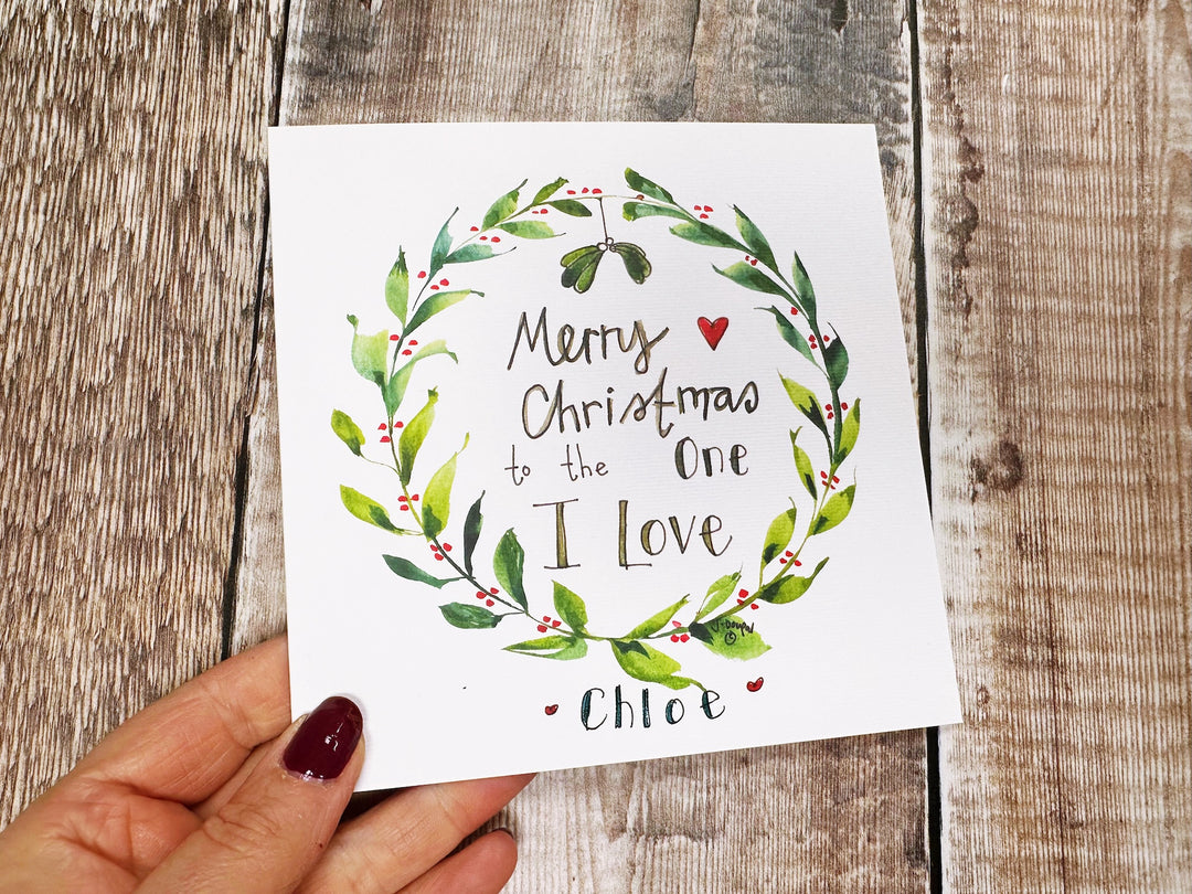 To the one I love Mistletoe Christmas Card - Personalised
