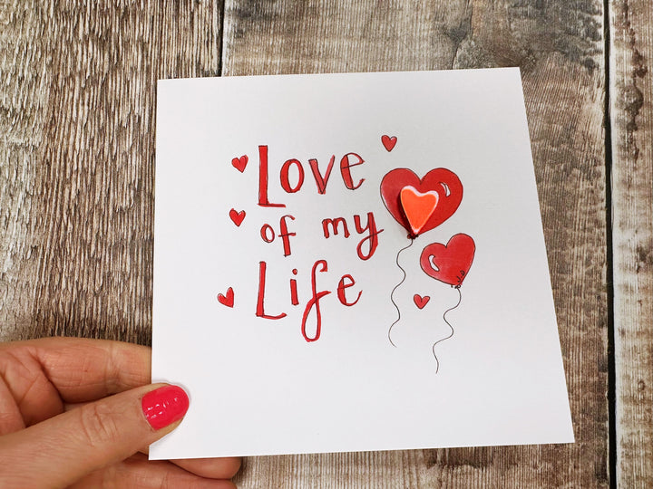 Love of my life- personalised