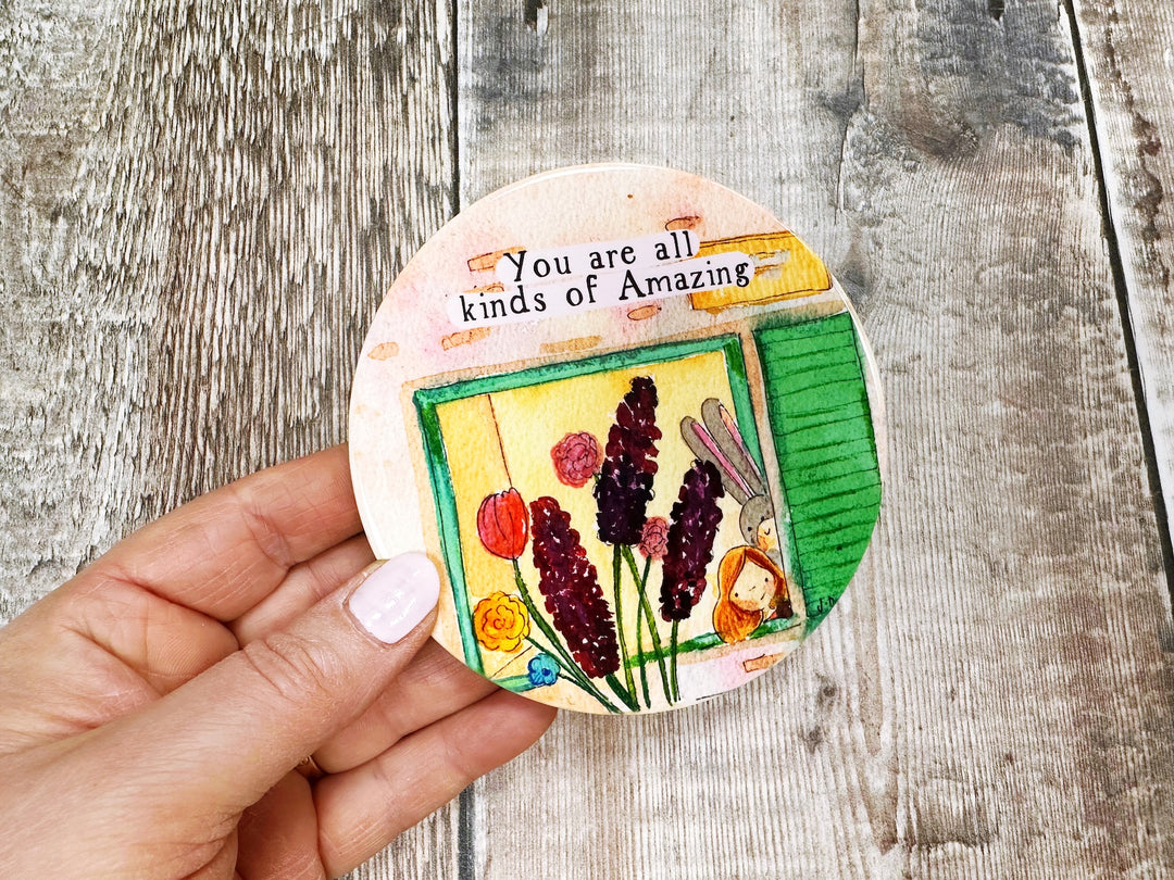 You are all kinds of Amazing Ceramic Coaster