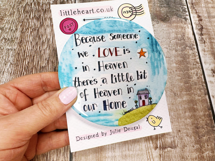 Someone we love is in Heaven Ceramic Coaster
