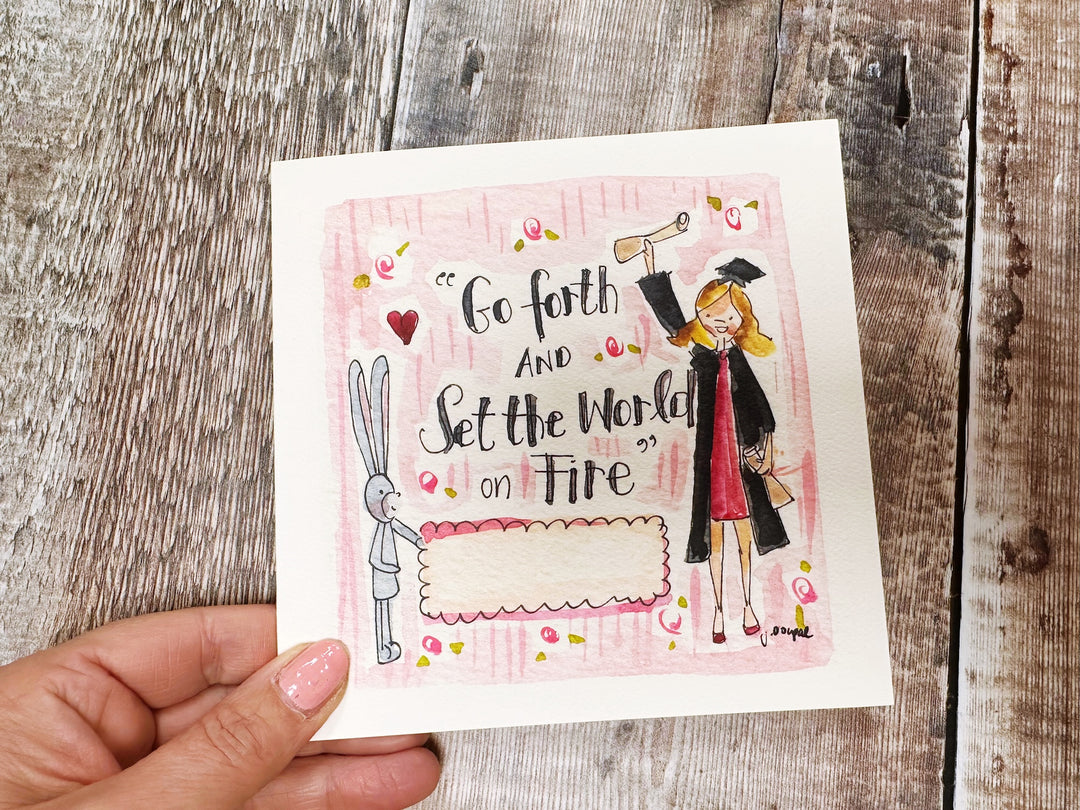 Go forth and set the World on Fire Graduate Card - Personalised
