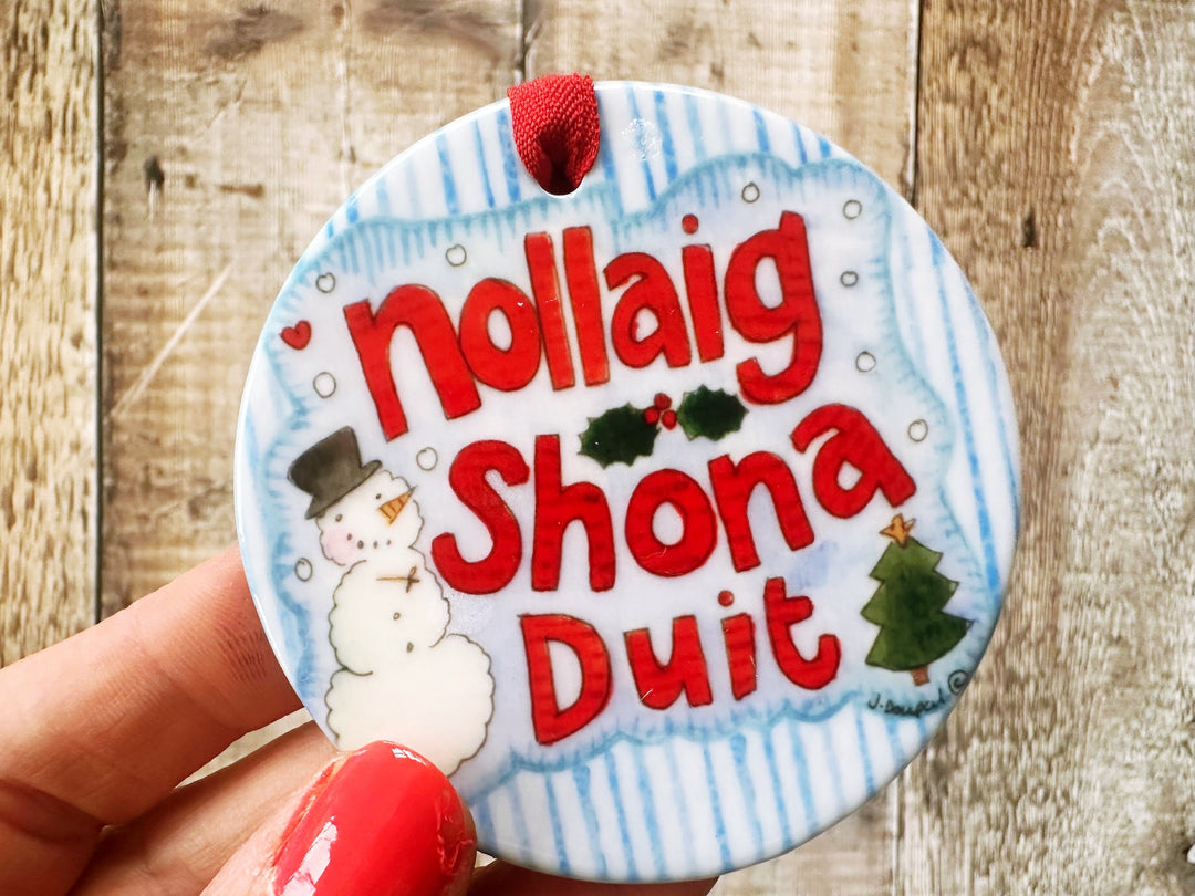 Nollaig Shona duit Gaeilge Happy Christmas Ceramic Decoration (not personalised)
