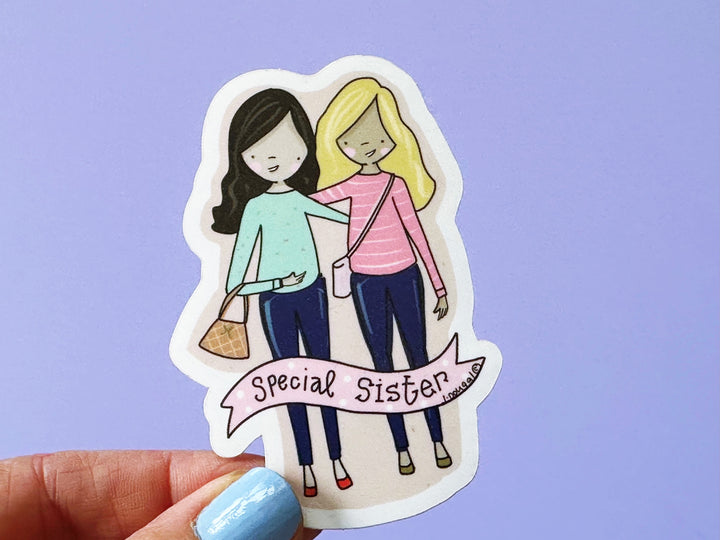 Special Sister Vinyl Sticker