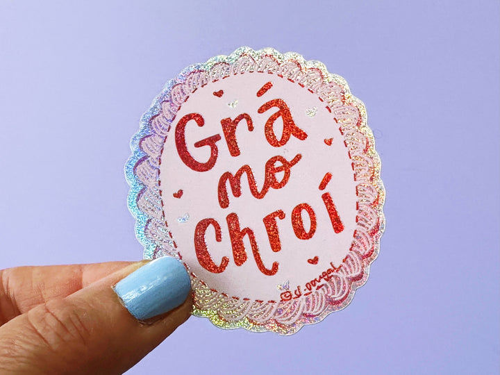 Grá mo chroí Glitter Vinyl Sticker