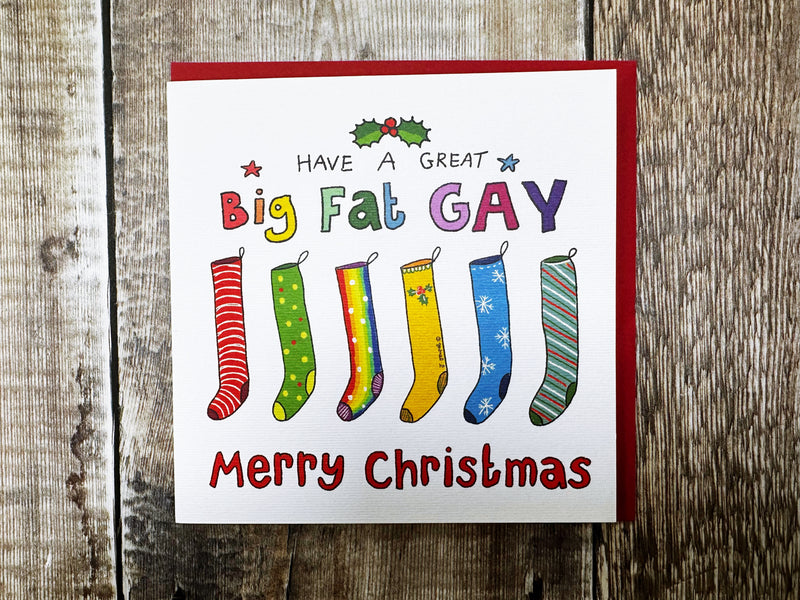 Have a Great big Gay Christmas Card - Personalised