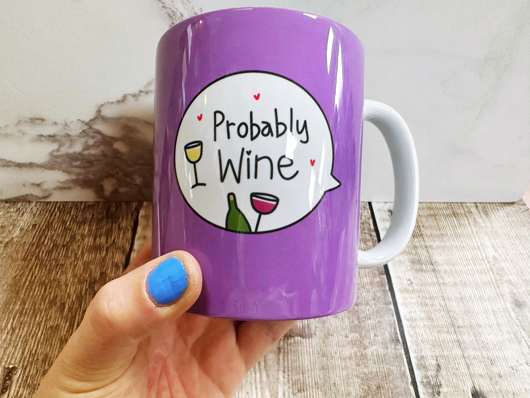 Probably Wine Speech Bubbles Mug, Coaster or Badge