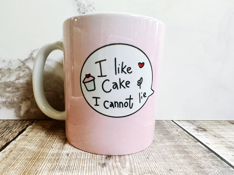 I like cake and I cannot lie Speech Bubbles Mug, Coaster or Badge