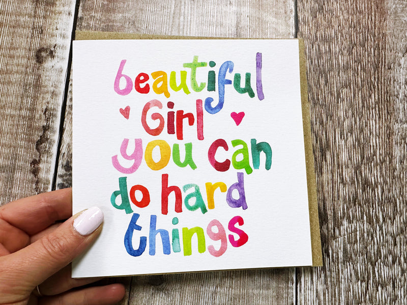 Beautiful Girl you can do Hard Things - Personalised