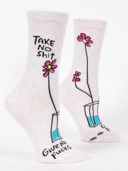 Take no S***, Give no F*** Crew Socks