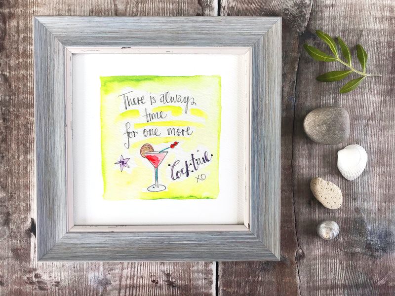 Framed Print "Always time for one more Cocktail" can be personalised
