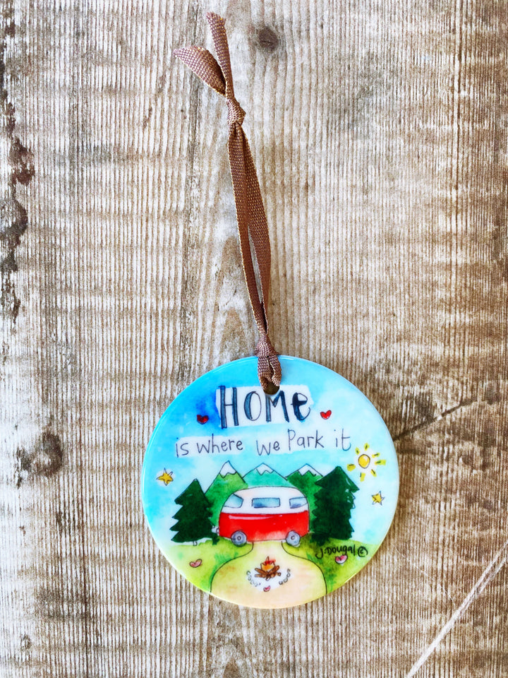 Home is where we park it Ceramic decoration