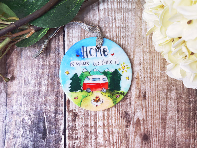 Home is where we park it Ceramic decoration