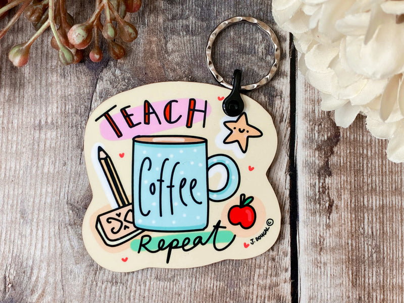 Teach, Coffee, Repeat Wooden Keyring