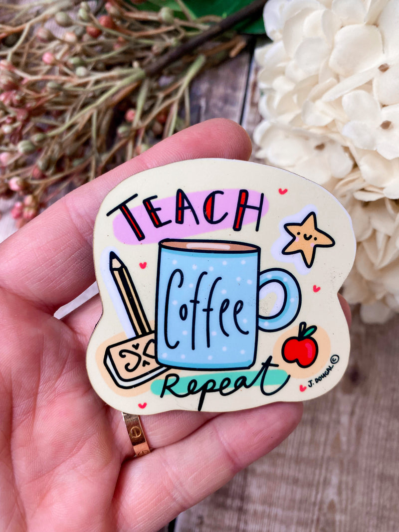 Teach, Coffee, Repeat Magnet