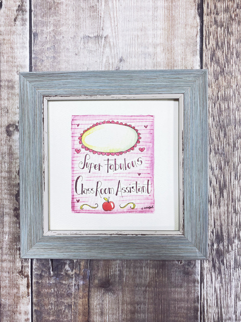 Little Framed Print super fabulous Classroom Assistant