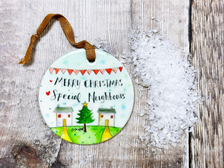 Special Neighbours Ceramic Decoration NOT PERSONALISED