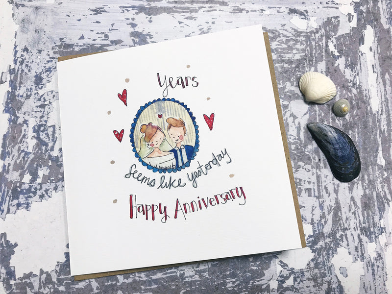 Anniversary, seems like Yesterday Card - Personalised